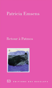 Retour à Patmos par Patricia Emsens