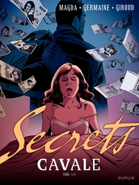 Secrets : Cavale, Tome 1 par Frank Giroud