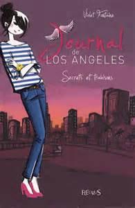 Journal de Los Angeles, tome 3 : Secrets et trahisons ! par Violet Fontaine