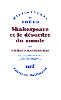 Shakespeare et le dsordre du monde par Richard Marienstras