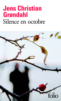 Silence en octobre par Jens Christian Grondahl