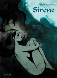 Sirène, tome 1 par Daphné Collignon