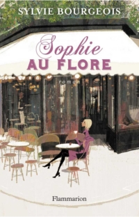 Sophie au Flore par Sylvie Bourgeois