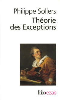 Thorie des exceptions par Philippe Sollers