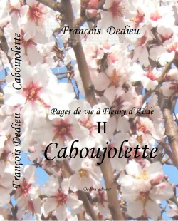 Caboujolette par Franois Dedieu