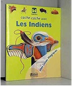 Cache-cache avec les Indiens (Mes livres magiques) par Ute Fuhr