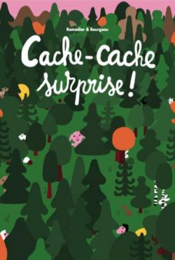 Cache-cache surprise ! par Cdric Ramadier