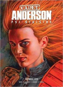 Cadet Anderson: Teenage KYX par Alan Grant