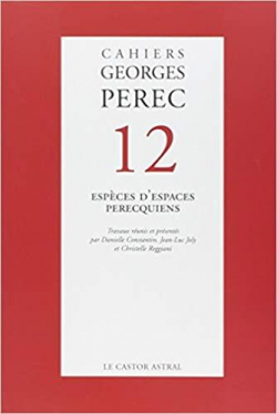 Cahiers Georges Perec, n12 : Espces d'espaces perecquiens par Georges Perec