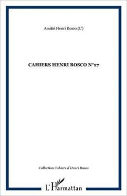 Cahiers Henri Bosco 27 par Henri Bosco