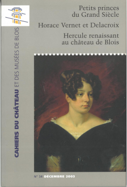 Cahiers du chteau et des Muses de Blois - Bulletin n 34 par Socit des Amis du chteau et des Muses de Blois