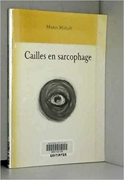 Cailles en Sarcophage par Maria Malat