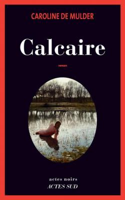 Calcaire par Caroline de Mulder