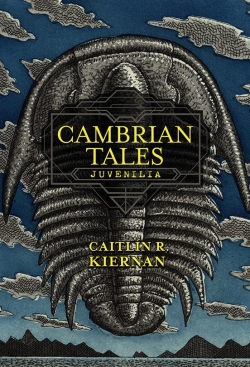 Cambrian Tales par Caitlin R. Kiernan