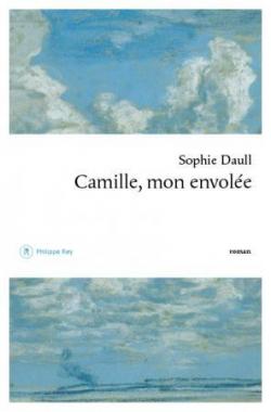 Camille, mon envole par Sophie Daull
