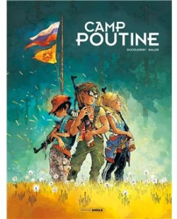 Camp Poutine, tome 1 par Aurlien Ducoudray
