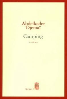 Camping par Abdelkader Djemaï