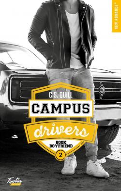 Campus drivers, tome 2 : Bookboyfriend par C. S. Quill