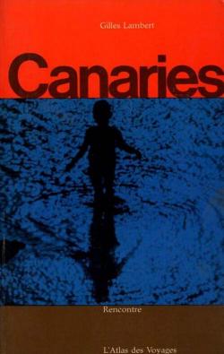 Canaries par Gilles Lambert