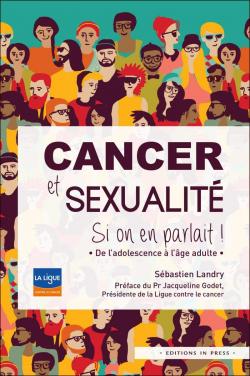 Cancer et sexualit, si on en parlait ! par Sbastien Landry