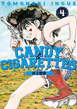 Candy & cigarettes, tome 4 par Tomonori Inoue