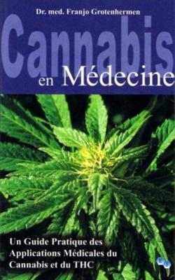 Cannabis en mdecine par Franjo Grotenhermen