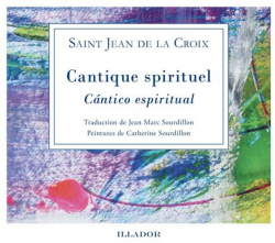 Cantique spirituel par Jean de la Croix