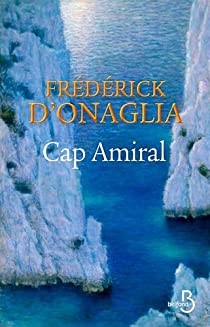 Cap Amiral par Frdrick d' Onaglia