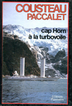 Cap Horn  la turbovoile par Jacques-Yves Cousteau
