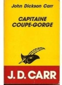 Capitaine Coupe-gorge par John Dickson Carr