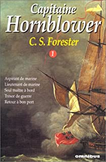 Capitaine Hornblower, intégrale tome 1 par Cecil Scott Forester