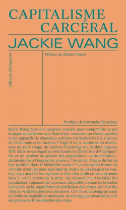 Capitalisme carcral par Jackie Wang