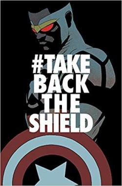 Captain America: Sam Wilson, tome 4 : #TakeBackTheShield par Nick Spencer