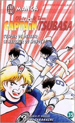 Captain tsubasa, tome 35 : L'espoir de devenir le meilleur du monde par Yichi Takahashi