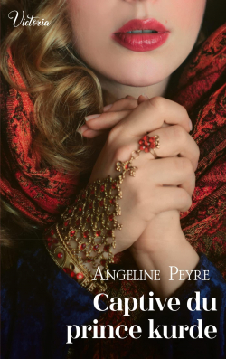 Captive du prince kurde par Angeline Peyre