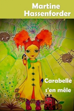 Carabelle s'en mle par Martine Hassenforder