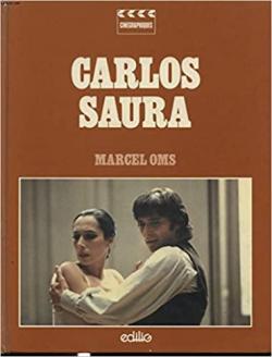 Carlos Saura par Marcel Oms