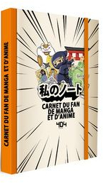 Carnet du fan de manga et d'anime par Eventhia Moreau