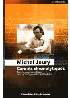 Carnets chronolytiques par Michel Jeury