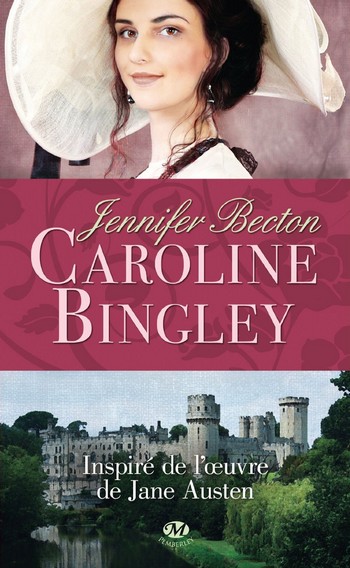 Caroline Bingley par Jennifer Becton