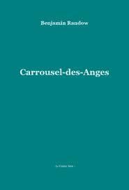Carrousel-des-Anges par Benjamin Randow