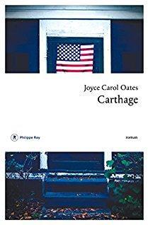 Carthage par Joyce Carol Oates