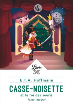 Casse-Noisette et le Roi des Rats par Hoffmann