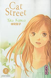 Cat Street, tome 1 par Yoko Kamio