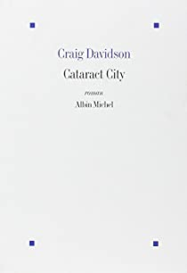 Cataract City par Craig Davidson