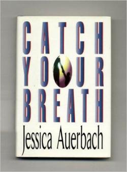 Catch your breath par Auerbach