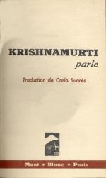 Krishnamurti parle par Jiddu Krishnamurti