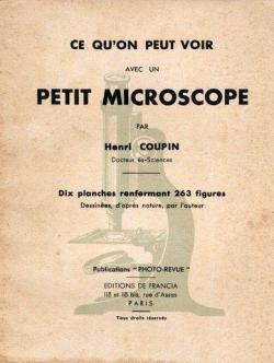 Ce qu'on peut voir avec un petit microscope par Henri Coupin