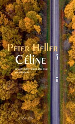 Céline par Peter Heller