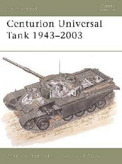 Centurion Universal Tank 19432003 par Simon Dunstan